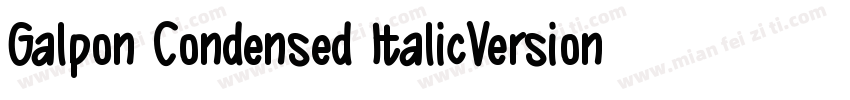 Galpon Condensed ItalicVersion 100字体转换